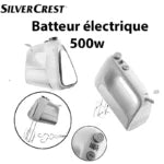 Batteur Electrique À Main 500W avec 6 vitesses +Turbo SilverCrest – HM2002GS